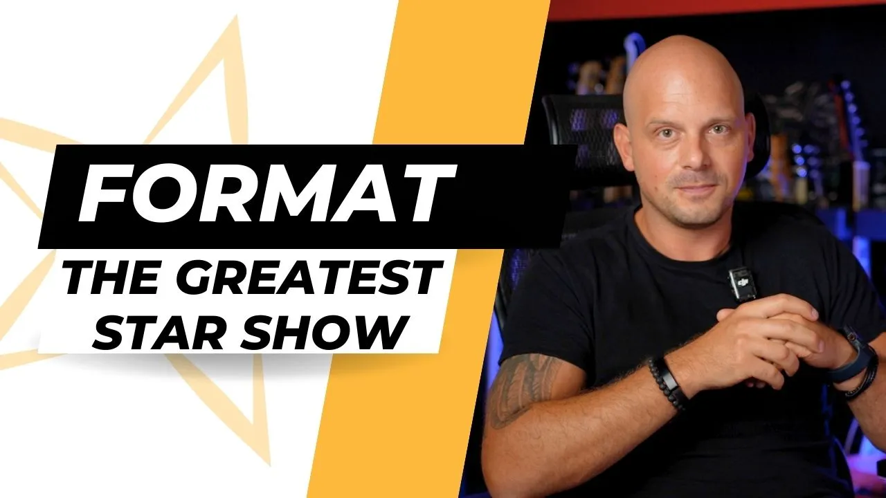 Format The Greatest Star Show